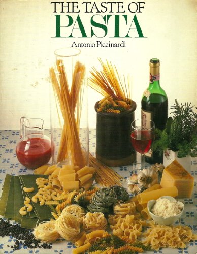 Beispielbild fr The Taste of Pasta zum Verkauf von WorldofBooks