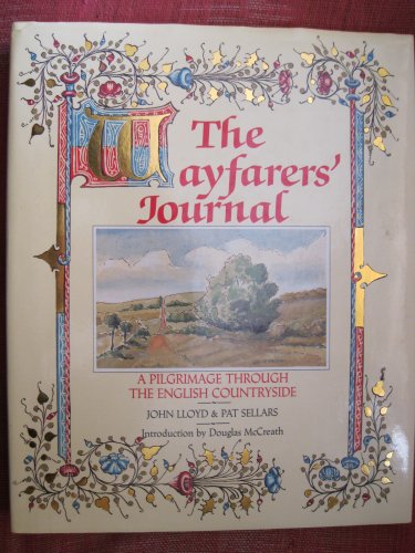 The Wayfarers' Journal: a Pilgrimage through the English Countryside INCLUDES ARTICLE BY STEPHEN ...