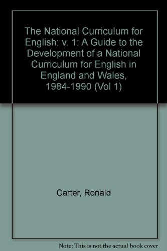 The National Curriculum for English (9780863551116) by Ronald Carter
