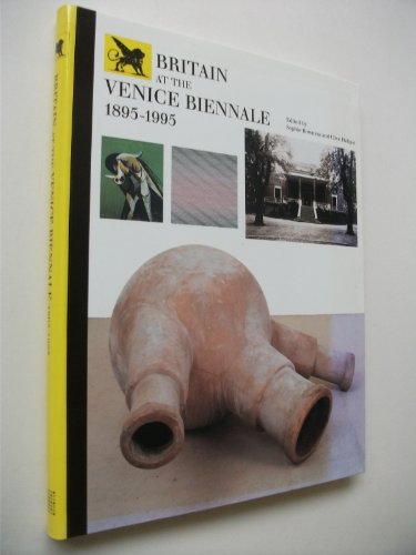Imagen de archivo de BRITAIN AT THE VENICE BIENNALE, 1895-1995. a la venta por Burwood Books