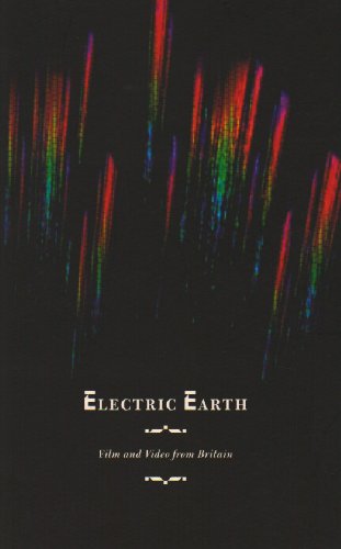 Stock image for Electric Earth : Film and Video from Britain for sale by Better World Books Ltd