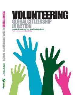Stock image for Volunteering: Global Citizenship in Action for sale by Reuseabook