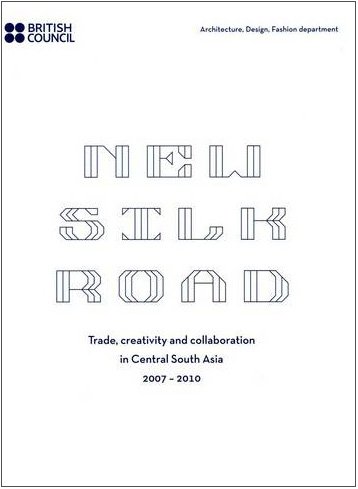 9780863556418: The New Silk Road 2007-2010: Creative Exchanges