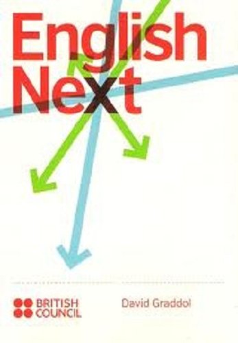 Imagen de stock para English Next : Why Global English May Me