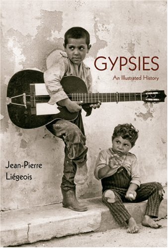 Stock image for Gypsies: An Illustrated History for sale by ThriftBooks-Dallas