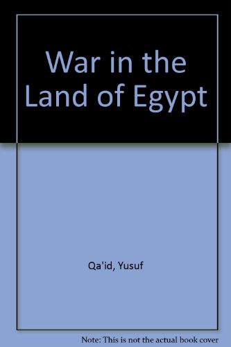 Imagen de archivo de War In The Land Of Egypt (Translated by Olive and Lorne Kenny and Christopher Tingley) a la venta por GloryBe Books & Ephemera, LLC