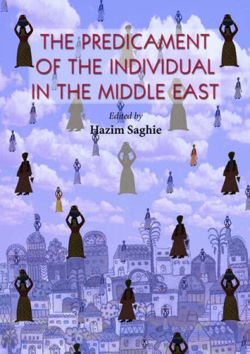 9780863560538: The Predicament of the Individual in the Middle East
