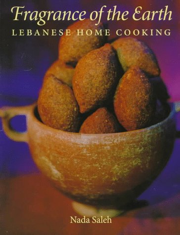 Imagen de archivo de Fragrance of the Earth - Lebanese Home Cooking a la venta por WorldofBooks