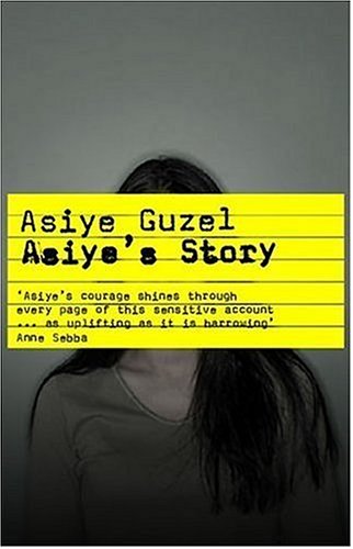 Beispielbild fr Asiye's Story zum Verkauf von WorldofBooks