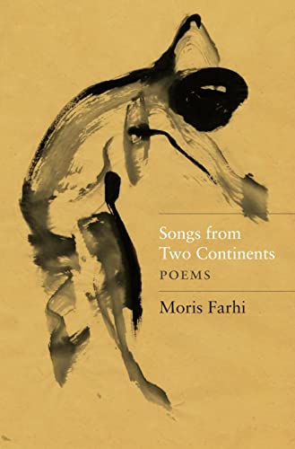 Beispielbild fr Songs from Two Continents: Poems zum Verkauf von Magers and Quinn Booksellers