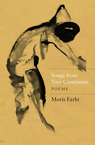 Stock image for Songs from Two Continents: Poems for sale by Magers and Quinn Booksellers