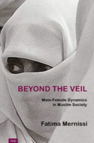 Beispielbild fr Beyond the Veil: Male-female Dynamics in Muslim Society zum Verkauf von WorldofBooks