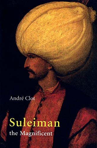 Beispielbild fr Suleiman the Magnificent zum Verkauf von Wonder Book