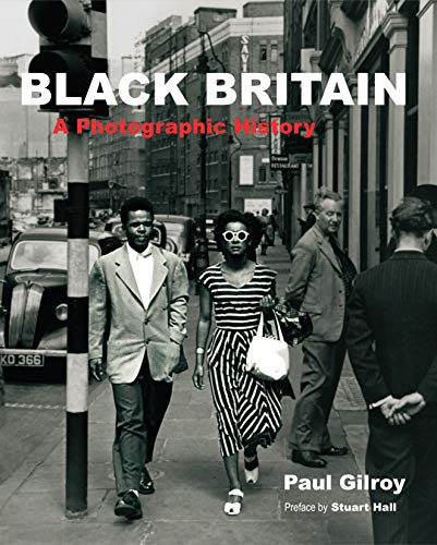 Beispielbild fr Black Britain: A Photographic History zum Verkauf von Textbooks_Source