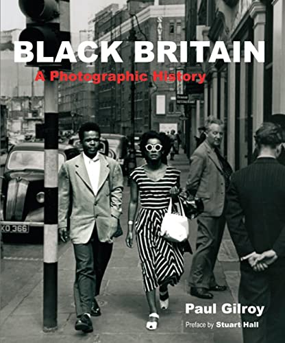 9780863565403: Black Britain: A Photographic History