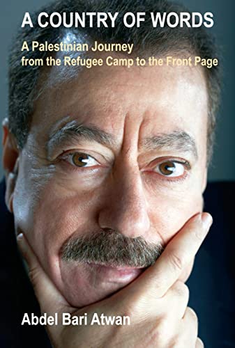 Stock image for A Country of Words: A Palestinian Journey from the Refugee Camp to the Front Page for sale by Half Price Books Inc.