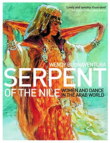 9780863566288: Serpent of the Nile: Women and Dance in the Arab World