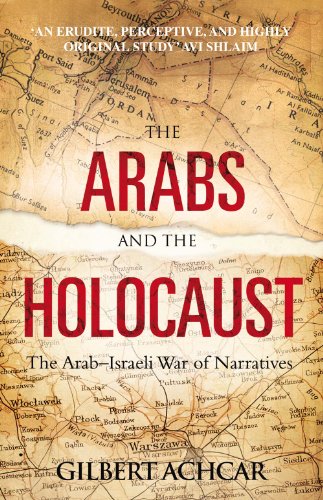 Beispielbild fr The Arabs and the Holocaust: The Arab-Israeli War of Narratives zum Verkauf von WorldofBooks