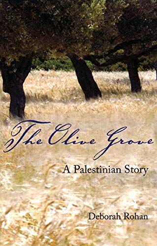 Stock image for The Olive Grove: A Palestinian Story for sale by Front Cover Books