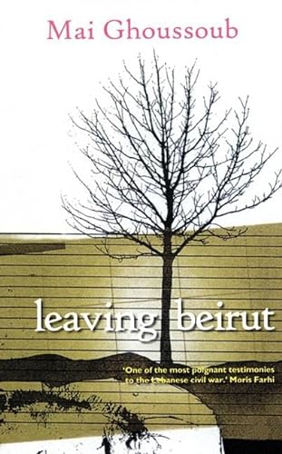 Stock image for Leaving Beirut for sale by Dream Books Co.