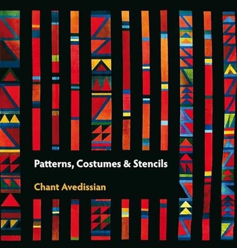 Patterns, Costumes & Stencils (Paperback) - Chant Avedissian