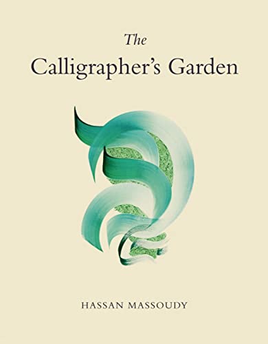Stock image for The Calligrapher's Garden for sale by WorldofBooks
