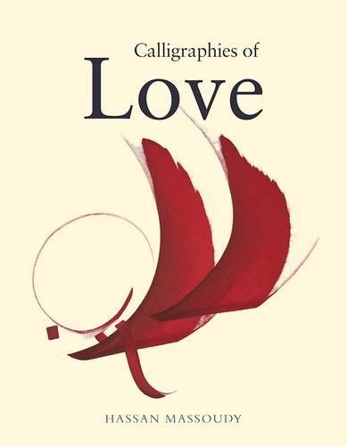 Stock image for Calligraphies of Love Format: Paperback for sale by INDOO