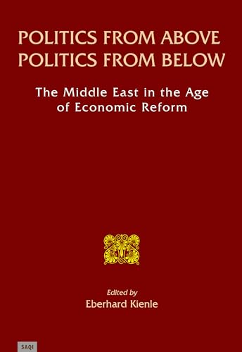 Imagen de archivo de Politics From Above, Politics From Below a la venta por Midtown Scholar Bookstore