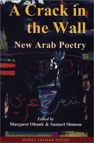 Stock image for A Crack in the Wall: New Arab Poetry for sale by Book Dispensary