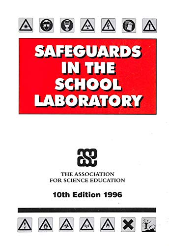 Stock image for Safeguards in the School Laboratory for sale by WorldofBooks