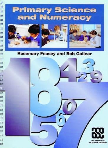 Stock image for Primary Science and Numeracy for sale by Millgate Bookshop