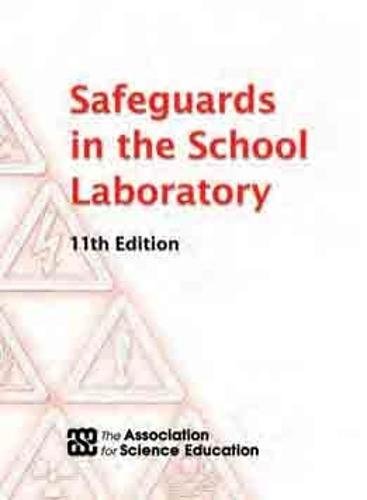 Stock image for Safeguards in the School Laboratory for sale by WorldofBooks
