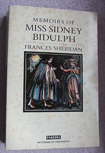 Stock image for Memoirs of Miss Sidney Biddulph, The (Mothers of the novel) for sale by Reuseabook