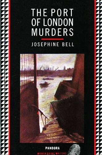 Imagen de archivo de The Port of London Murders (Pandora women crime writers) a la venta por WorldofBooks