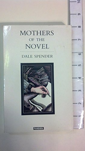 Stock image for Mothers of the Novel for sale by SecondSale