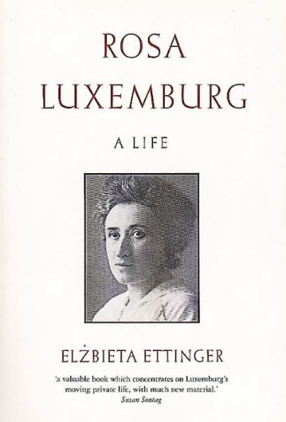 Stock image for Rosa Luxemburg: A Life for sale by WorldofBooks