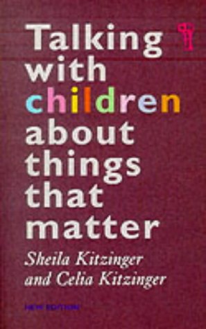 Stock image for Talking with Children About Things That Matter for sale by WorldofBooks