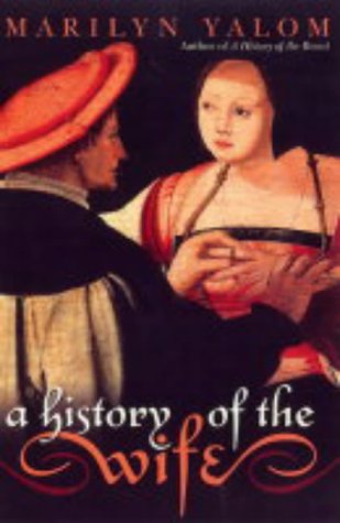 9780863584374: A History of the Wife