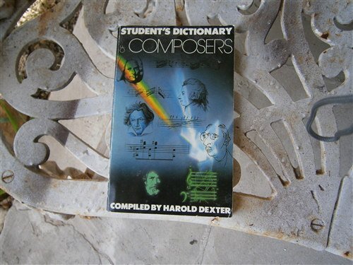Imagen de archivo de Student's Dictonary of Composers a la venta por Wonder Book