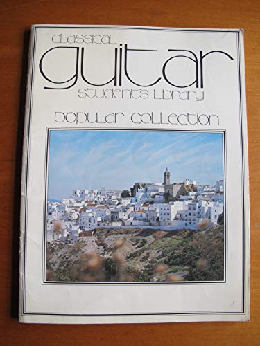 Beispielbild fr Classical Guitar Popular Collection zum Verkauf von WorldofBooks
