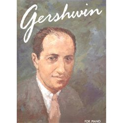 Gershwin -- The Best of Gershwin for Piano: Piano Arrangements (9780863594762) by [???]