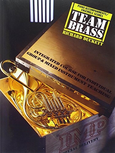 9780863595394: Team brass: piano accompaniments/ensemble scores