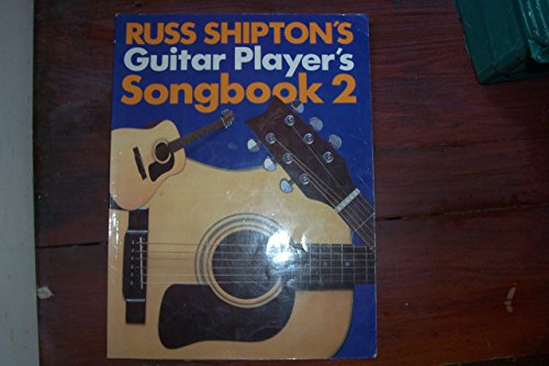 Guitar Players' Songbook: Bk. 2 (9780863595578) by Shipton, Russ
