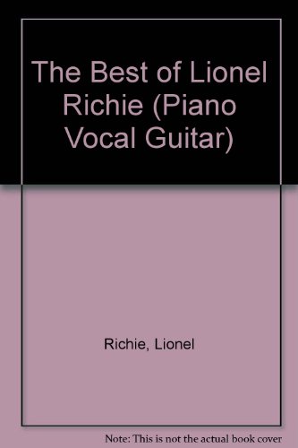 Beispielbild fr The Best of Lionel Richie (Piano Vocal Guitar) zum Verkauf von WorldofBooks