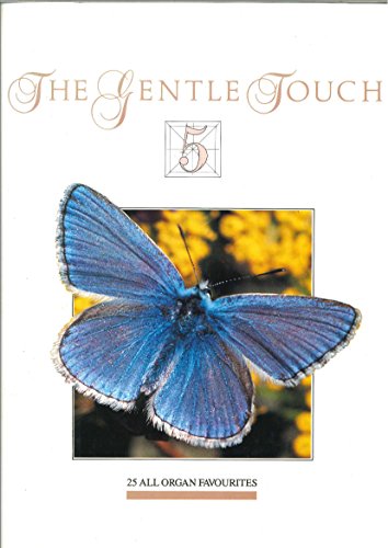 Beispielbild fr The Gentle Touch 5 zum Verkauf von WorldofBooks