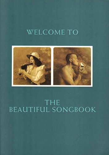 Imagen de archivo de Welcome to the beautiful songbook a la venta por WorldofBooks