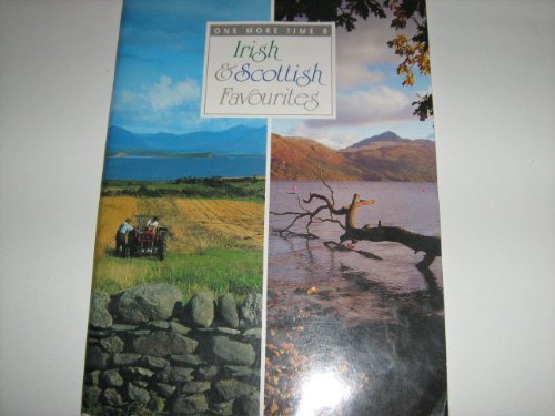 Imagen de archivo de Irish and Scottish Favourites (No. 8) (One More Time) a la venta por WorldofBooks