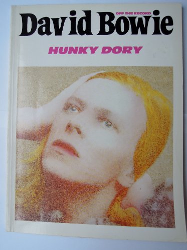 Hunky dory (Off the record) (9780863598166) by David Bowie