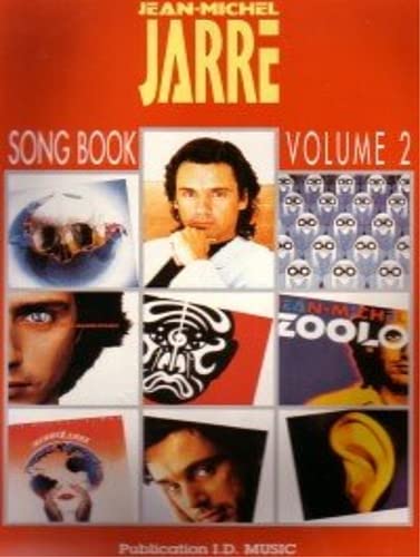 Jean-Michel Jarre Song Book Volume 2 (9780863598234) by Jean-Michel Jarre