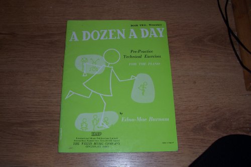 9780863598739: Book Two: Elementary: A Dozen a Day (Pre-Practice Technical Exercises)